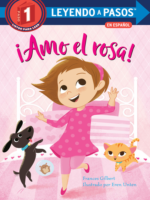 Title details for ¡Amo el rosa! (I Love Pink Spanish Edition) by Frances Gilbert - Wait list